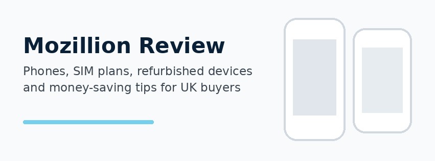 Mozillion review of phones, SIM plans and refurbished devices