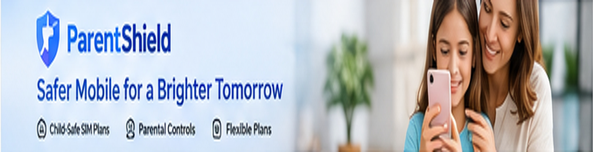 ParentShield Banner
