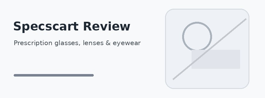 Specscart glasses review and buying guide